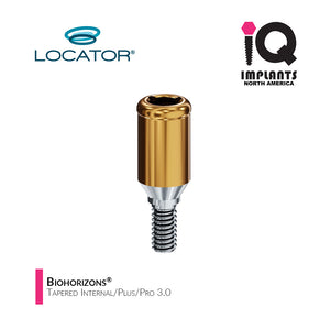 BIOHORIZONS® Tapered/Pro/Plus Internal Hex 3.0 Platform LOCATOR®